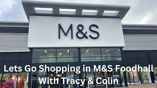 Lets Go Shopping in M&S Foodhall