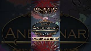 Anbennar: EU4 Mod Spotlight