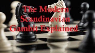 The Full Modern Scandinavian Gambit (Defence) Explained -  Opening Tricks and Traps