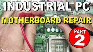 PART 2 Industrial Computer Motherboard Component Level Repair Barcrest Triple 7 DFI Itox  EL336