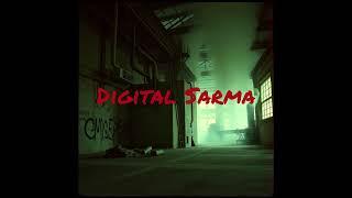 Digital Sarma - Fabrika