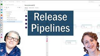 Azure DevOps | Deploying Your Apps using Release Pipelines