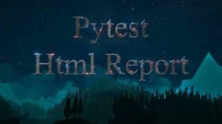 Pytest - HTML Report