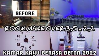 2022 | Newww DEKORASI KAMAR TIDUR KAMAR KAYU BERASA BETON TERBARU | MAKE OVER KAMAR TIDUR 2022