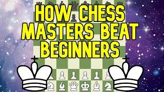 How Expert Chess Players Beat Beginners