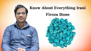 Know About Everything Irani Firoza Stone (Turquoise) Price, shape, and color