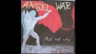 ANGEL WAR "Ask not why" (Germany, 1986)