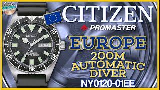 Citizen Has Some Really Cool Stuff In Europe! | Citizen Promaster 200m Automatic Diver NY0120-01EE