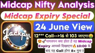 Midcap Nifty Expiry Strategy | Midcap Nifty Tomorrow Prediction | Midcap Nifty Prediction 24 June