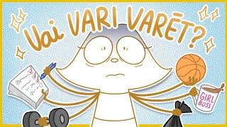 "VAI VARI VARĒT" jeb kā izdegt