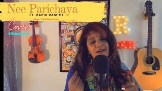 Nee Parichaya - Cover Version | Ft.Rapid Rashmi | S Pradeep Varma|