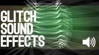 Free Glitch Sound Effects #1 (Effect Sounds)