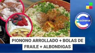 Pionono arrollado + Bolas de fraile + Albondigas #CocinerosArgentinos | Programa completo (04/11/24)