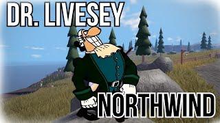 Dr. Livesey x Northwind Edit | Roblox Northwind