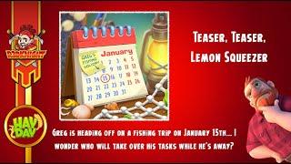 Hay Day Teaser 1 - Teaser, Teaser, Lemon Squeezer