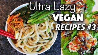 EASY AF VEGAN NOODLE RECIPES // ULTRA LAZY VEGAN RECIPES #3