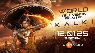 Kalki 2898AD World Television Premiere |Prabhas,Amitabh Bachchan,Deepika| 12 Jan 5:30PM | Zee Telugu