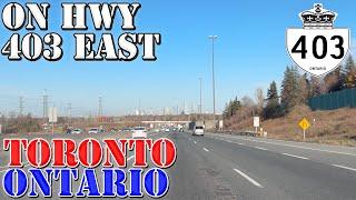 ON 403 East - Greater Toronto Area - Ontario - Canada - 4K Highway Drive