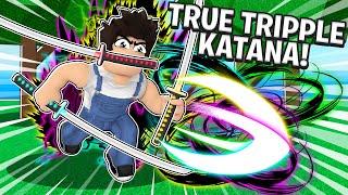 THE FASTEST WAY TO UNLOCK THE TRUE TRIPPLE KATANA In Roblox Blox Fruits!