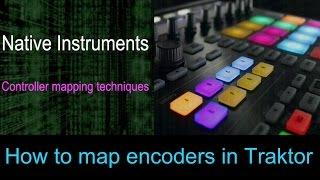 How to map Encoders in Traktor