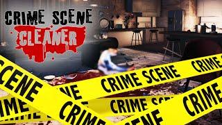 The Most HORRIFIC Simulator Game of 2024... | Crime Scene Cleaner EP 1