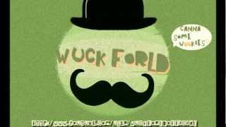 Wuck Forld - Ness Ya Dream (Original Mix)