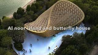 Al noor island and butterfly house, Sharjah, UAE