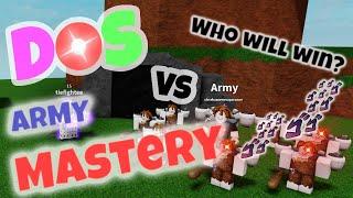 DOS VS ARMY MASTERY, WHO WINS? | Ability Wars ROBLOX