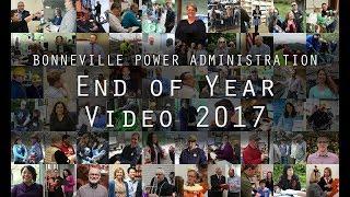 Bonneville Power Administration End of Year Video 2017