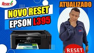  NOVO Reset Epson L395 e L495. Simples, Direto e fácil. Luzes do papel e tinta piscando [RESOLVIDO]