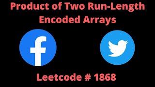 PRODUCT OF TWO RUN-LENGTH ENCODED ARRAYS | PYTHON | LEETCODE # 1868