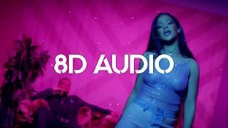  Rihanna - Work ft. Drake (8D AUDIO) 