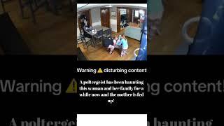 The Terrifying Haunting Of A Family By A Real Poltergeist Caught On Camera