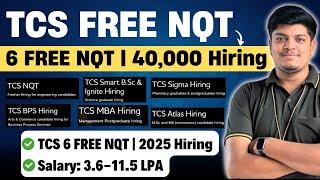 TCS FREE NQT 2025 | TCS 40K Freshers Hiring | 6 NQT (Engineering, Atlas, BPS, Ignite, Sigma, MBA)