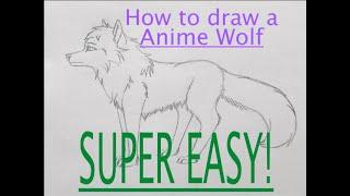 SUPER EASY! How to draw a Anime Wolf.