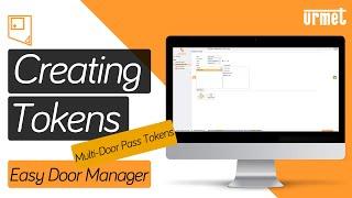 How to Create a 'Multi-Door Pass' Token (Key) - Urmet Easy Door Manager