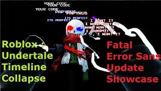 Fatal Error Update! | Fatal Error Sans showcase | Roblox Undertale: Timeline Collapse