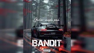 [FREE] Guitar Sample Pack 'BANDIT' (Juice WRLD, Iann Dior, The Kid LAROI, Post Malone)