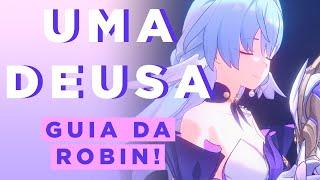 ROBIN: TUDO o que você precisa saber! | Honkai: Star Rail