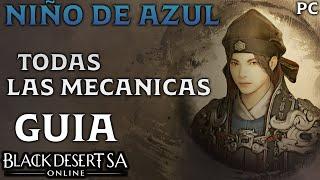 BLACK DESERT SA | JEFE DEL SANTUARIO OSCURO (GRUPAL) | NIÑO DE AZUL | TODAS LAS MECANICAS | Español