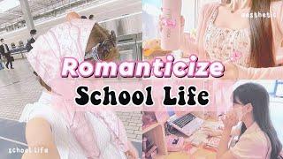 𐙚 ₊˚⊹ how to romanticize school life 