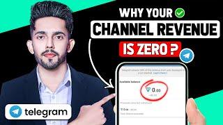 Why Is My Telegram Channel Revenue Zero  (Telegram Monetization)