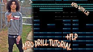 [FREE FLP] Afro Drill Tutorial with LJS