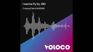 I wanna fly by JND