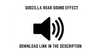 Godzilla Roar Sound