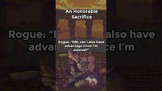 An honorable sacrifice #dnd #shorts #dndstories #mrripper