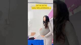 DETIK DETIK MAMI MELAHIRKAN!! #viralvideo #viralshort #viralditiktok