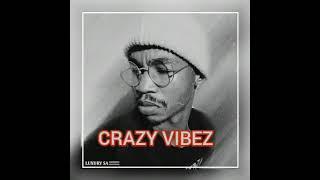 Luxury SA _Crazy Vibez HD Audio