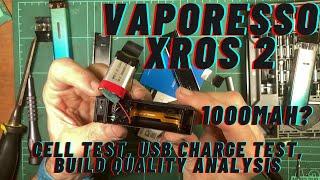 Vaporesso XROS 2 - Destructive Disassembly, Build Quality Analysis, Cell & USB Charge testing