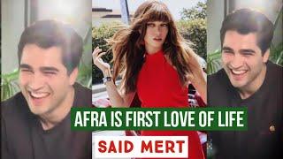 Afra Saraçoğlu is the first love of Life !Said Mert Ramazan Demir